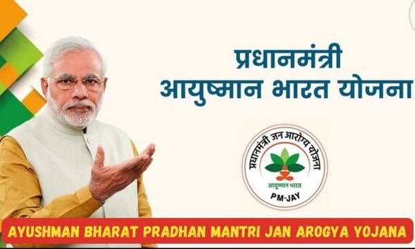 Ayushman Bharat Yojana PMJAY